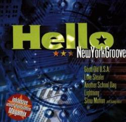 Hello : New York Groove